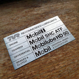 TVR Chimaera "Recommended Lubricants" replica aluminium plate