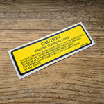 Lotus Elan M100 Fan Warning label / sticker